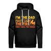 I'm the Dad First I Light the Fire Then I Grill the Things BBQ Men’s Premium Hoodie - black