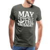 May I Suggest the Sausage Funny BBQ Men's Premium T-Shirt