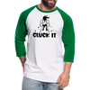 Cluck it Funny Chicken Baseball T-Shirt - white/kelly green