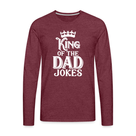 King of the Dad Jokes Men's Premium Long Sleeve T-Shirt
