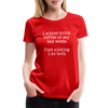 I Either Drink Coffee or Say Bad Words Women’s Premium T-Shirt
