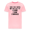 Veni Vidi Vapos I Came I Saw I Smoked: BBQ Smoker Men's Premium T-Shirt - pink