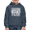 Caution I Have No Filter Funny Kids‘ Premium Hoodie - heather denim