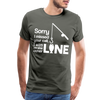 Sorry I Missed Your Call, I was on the Other Line Funny Fishing Men's Premium T-Shirt - asphalt gray