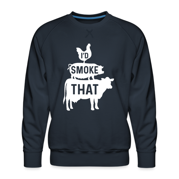 I'd Smoke That Funny BBQ Men's Premium Sweatshirt - navy