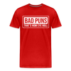 Bad Puns That's How I Roll Premium T-Shirt - red