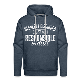 Cleverly Disguised as a Responsible Adult Men’s Premium Hoodie