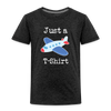 Just a Plane T-Shirt Airplane Pun Toddler Premium T-Shirt