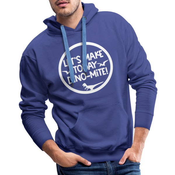 Let's Make Today Dino-Mite! Dinosaur Men’s Premium Hoodie - royal blue