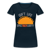 Isn't Life SpecTacolar?!? Funny Taco Food Pun Women’s Premium T-Shirt - deep navy