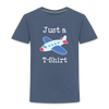 Just a Plane T-Shirt Airplane Pun Toddler Premium T-Shirt