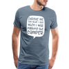 Forgive Me Parking Camper Funny Men's Premium T-Shirt - steel blue