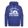I Love the Smell of Coffee & Sawdust in the Morning Men’s Premium Hoodie - royal blue