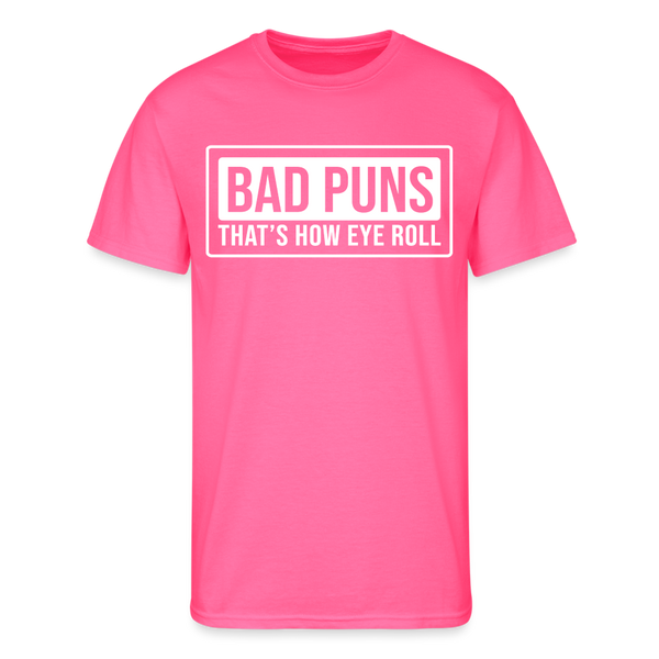 Funny Bad Puns That's How Eye Roll Men’s 50/50 T-Shirt - neon pink