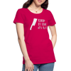 Chop it Like It's Hot Women’s Premium T-Shirt - dark pink