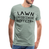 Lawn Enforcement Officer Funny Dad Joke Shirt Men's Premium T-Shirt