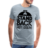 Stand Back Dad's Grilling Funny Father's Day Men's Premium T-Shirt - heather ice blue