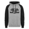 Come to the Dad Side, We Have Bad Jokes Colorblock Hoodie