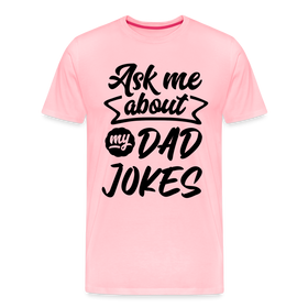 Ask me About my Dad Jokes Funny Father's Day Men's Premium T-Shirt