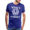 What's Kraken? Men's Premium T-Shirt