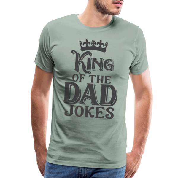 King of the Dad Jokes Men's Premium T-Shirt - steel green