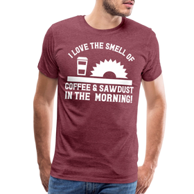 I Love the Smell of Coffee & Sawdust in the Morning Men's Premium T-Shirt