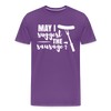 May I Suggest The Sausage Funny BBQ Men's Premium T-Shirt - purple