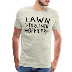 Lawn Enforcement Officer Funny Dad Joke Shirt Men's Premium T-Shirt