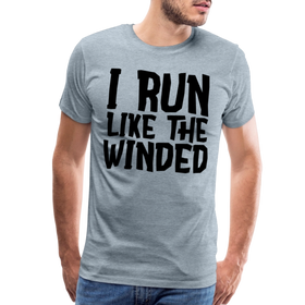 I Run Like the Winded Men's Premium T-Shirt