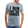 I Run Like the Winded Men's Premium T-Shirt