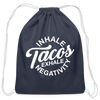 Inhale Tacos Exhale Negativity Cotton Drawstring Bag