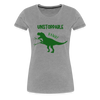 Unstoppable T-Rex Dinosaur Women’s Premium T-Shirt