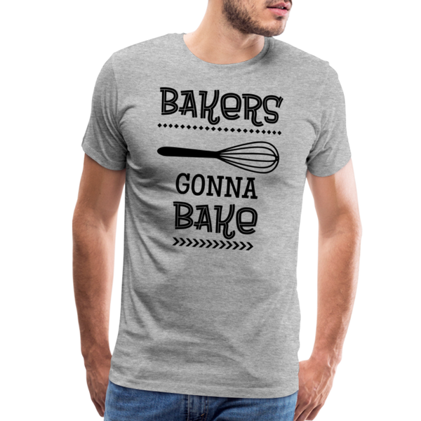 Bakers Gonna Bake Funny Cooking Men's Premium T-Shirt - heather gray