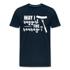 May I Suggest The Sausage Funny BBQ Men's Premium T-Shirt - deep navy