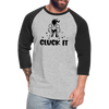 Cluck it Funny Chicken Baseball T-Shirt