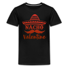 Nacho Valentine Kids' Premium T-Shirt