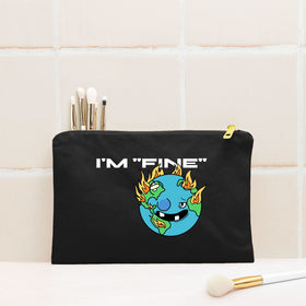 I'm Fine Earth Day Funny Cosmetic Bag