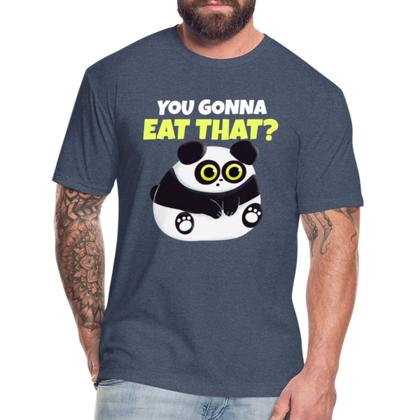You Gonna Eat That Funny Panda Fitted Cotton/Poly T-Shirt by Next Level - heather navy