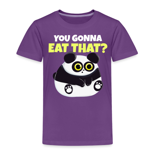 You Gonna Eat That Funny Panda Toddler Premium T-Shirt - purple