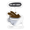 On My Way Cartoon Coffee Cup Sticker - white glossy