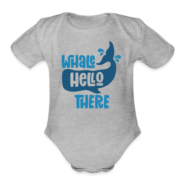 Whale Hello There Whale Pun Organic Short Sleeve Baby Bodysuit - heather grey