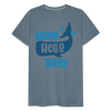 Whale Hello There Whale Pun Men's Premium T-Shirt - steel blue