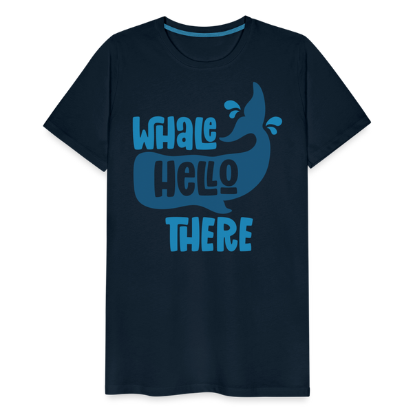 Whale Hello There Whale Pun Men's Premium T-Shirt - deep navy
