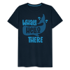 Whale Hello There Whale Pun Men's Premium T-Shirt