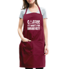 Coffee it's What's for Breakfast! Adjustable Apron - burgundy
