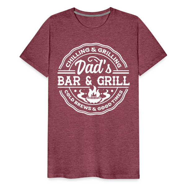Dad's Bar & Grill Men's Premium T-Shirt - heather burgundy