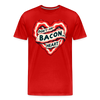 Don't Go Bacon My Heart Men's Premium T-Shirt - red