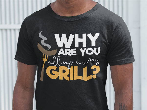 Why are you all up in my Grill? Funny BBQ Men's Premium T-Shirt