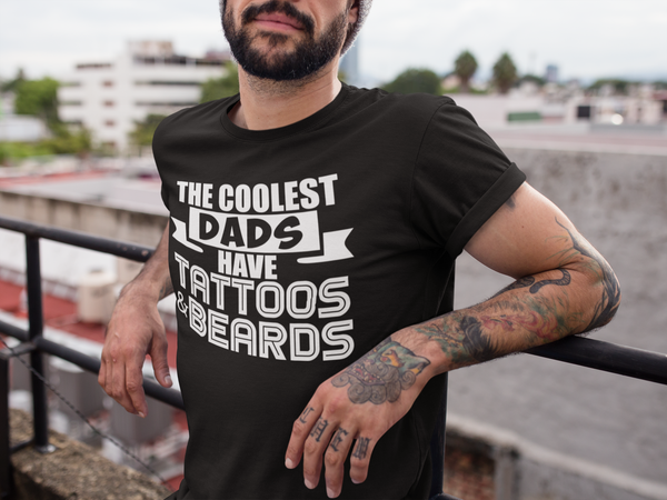 The Coolest Dads Have Tattoos and Beards Men's Premium T-Shirt