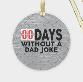 Glass 00 Days Without a Dad Joke Funny Dad Christmas Ornament